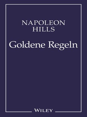 cover image of Napoleon Hill's Goldene Regeln